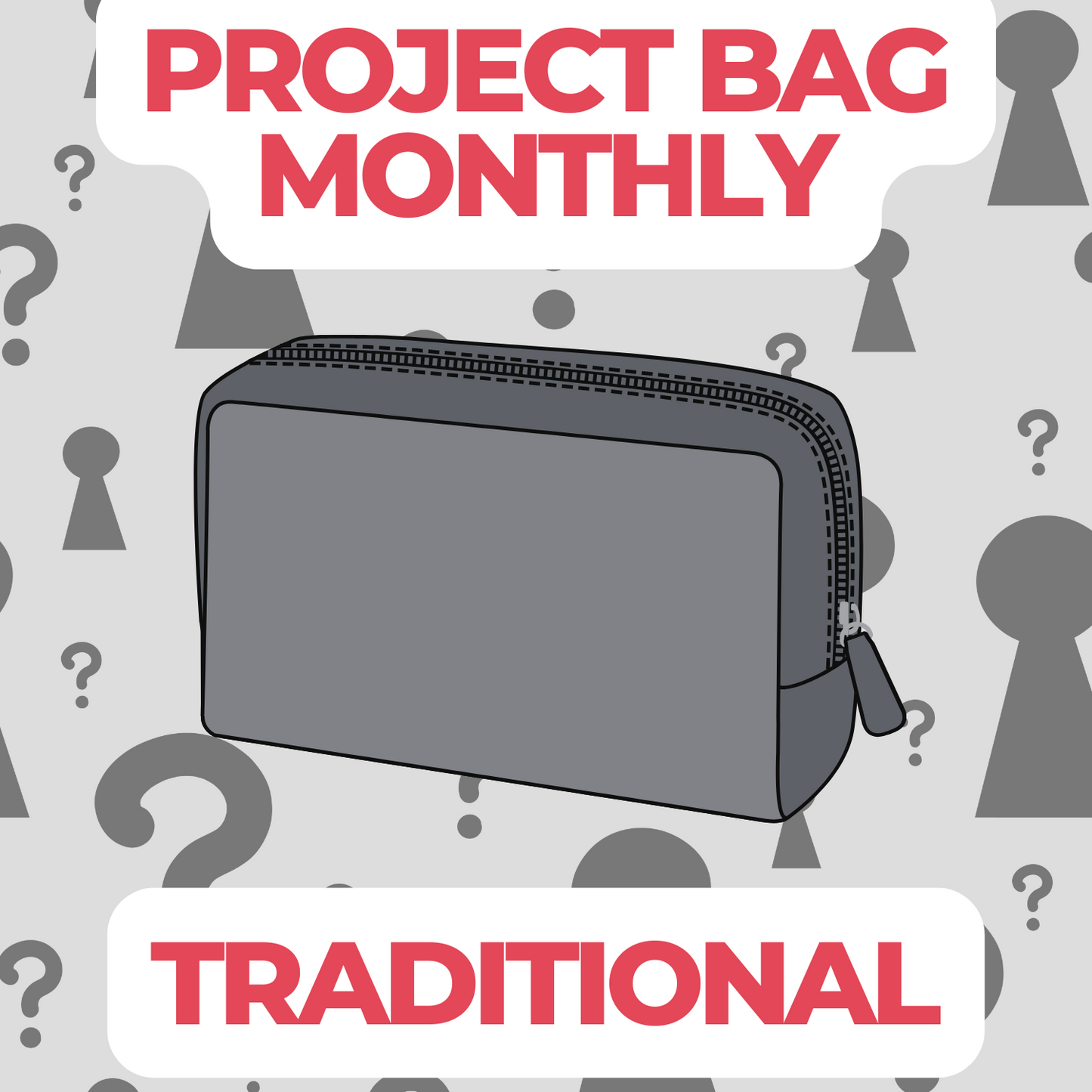 Traditional Project Bag of the Month