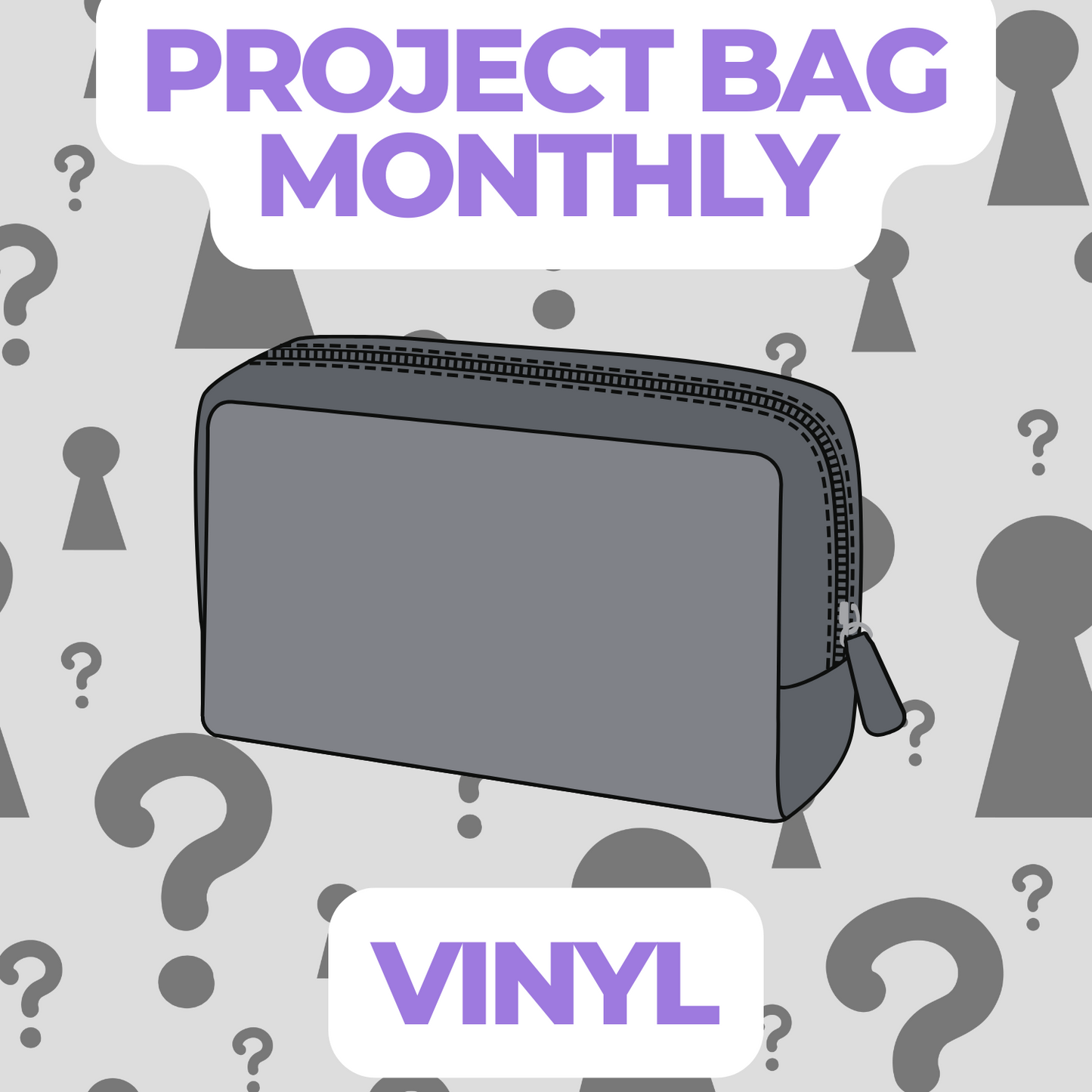 Vinyl Project Bag of the Month