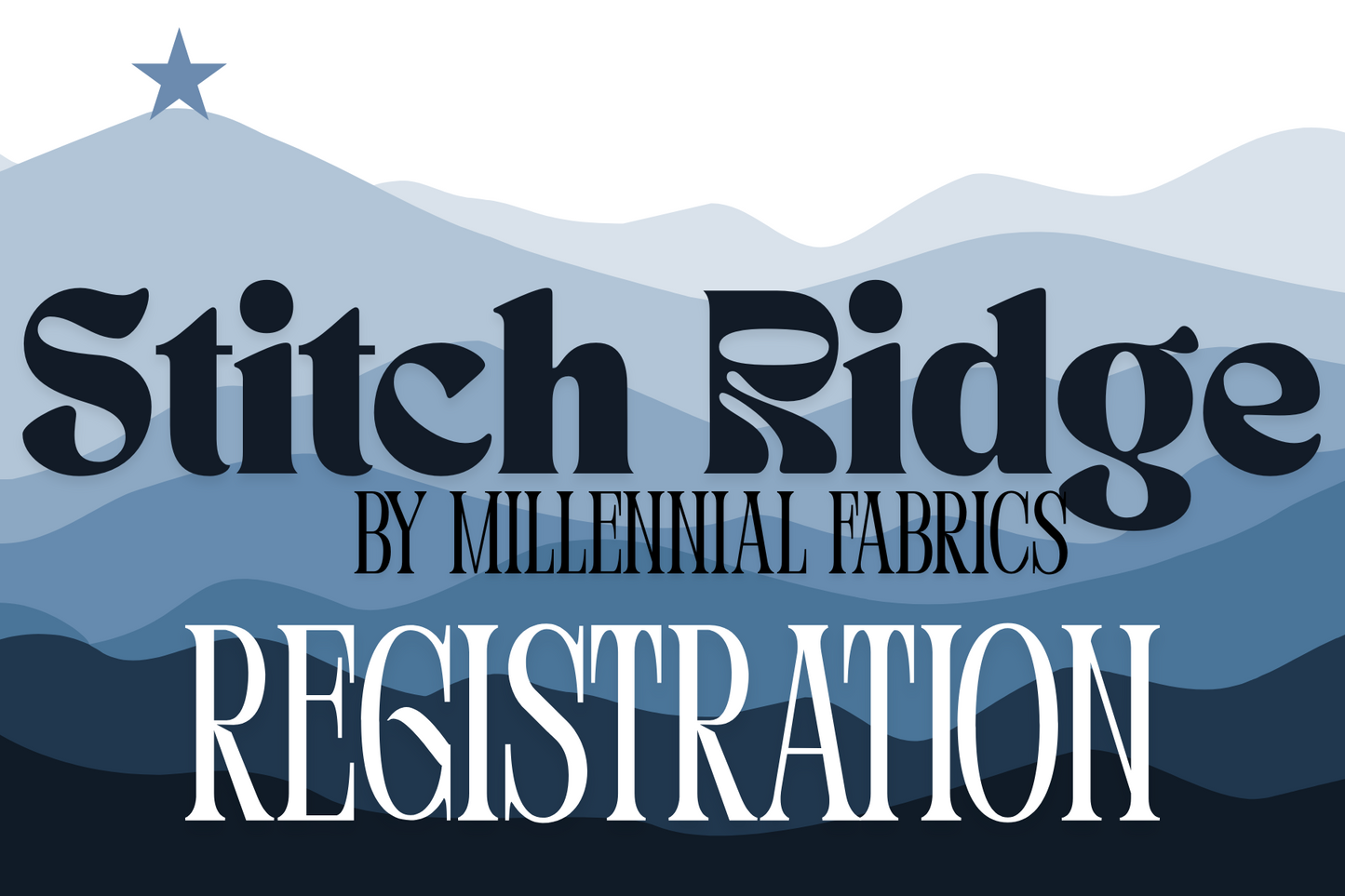Weekend #1: Stitch Ridge Registration Fee