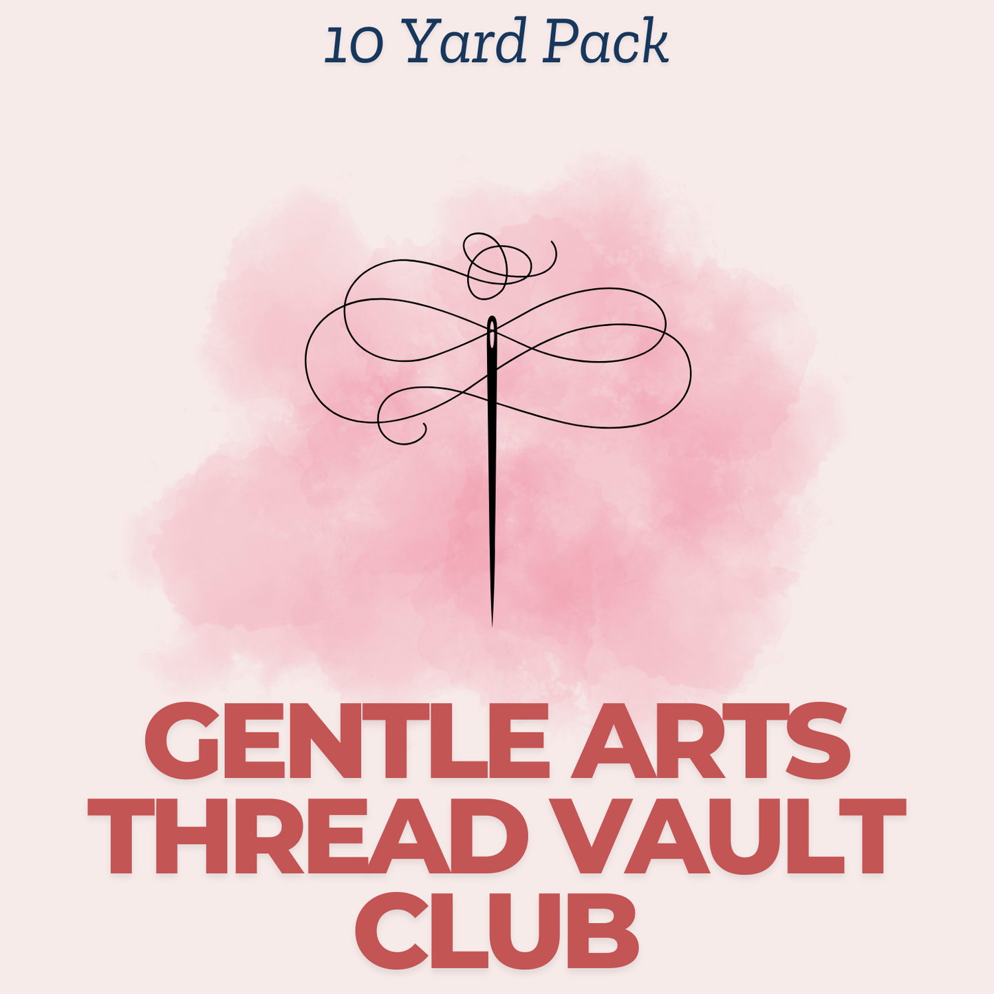 Gentle Arts 10-Yard Pack (Thread Vault Monthly Subscription)