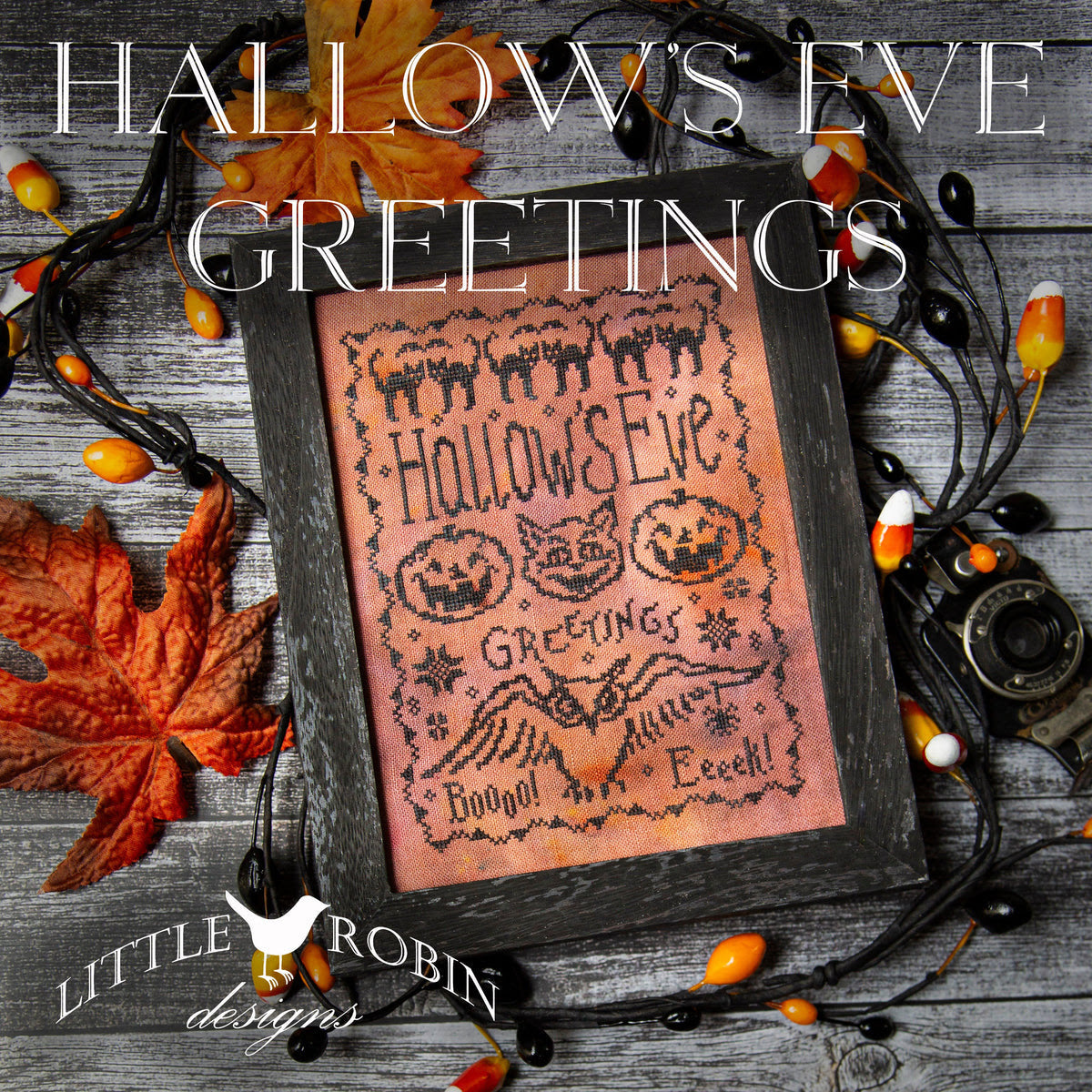 Hallows Eve Greetings by Little Robin Designs for Needlework Marketplace