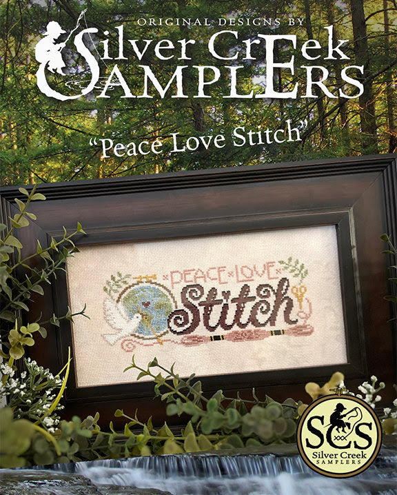 Peace Love Stitch by Silver Creek Samplers