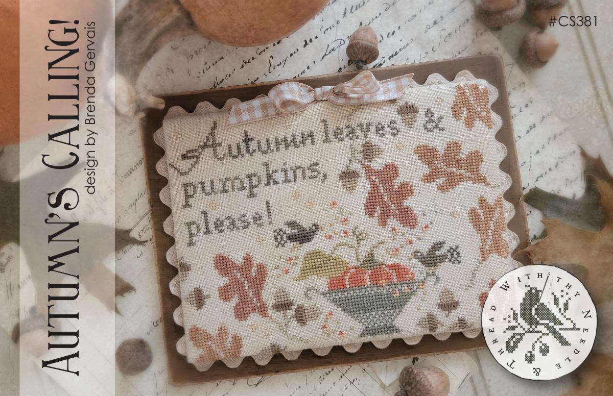 *Preorder* Autumn's Calling! by Brenda Gervais (With Thy Needle and Thread)