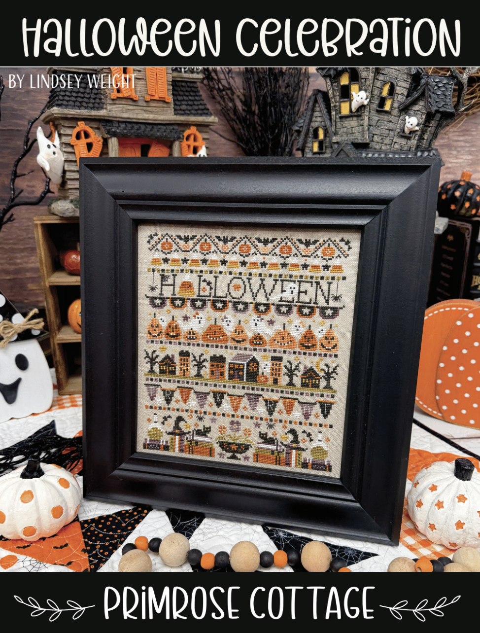 *Preorder* Halloween Celebration by Primrose Cottage Stitches