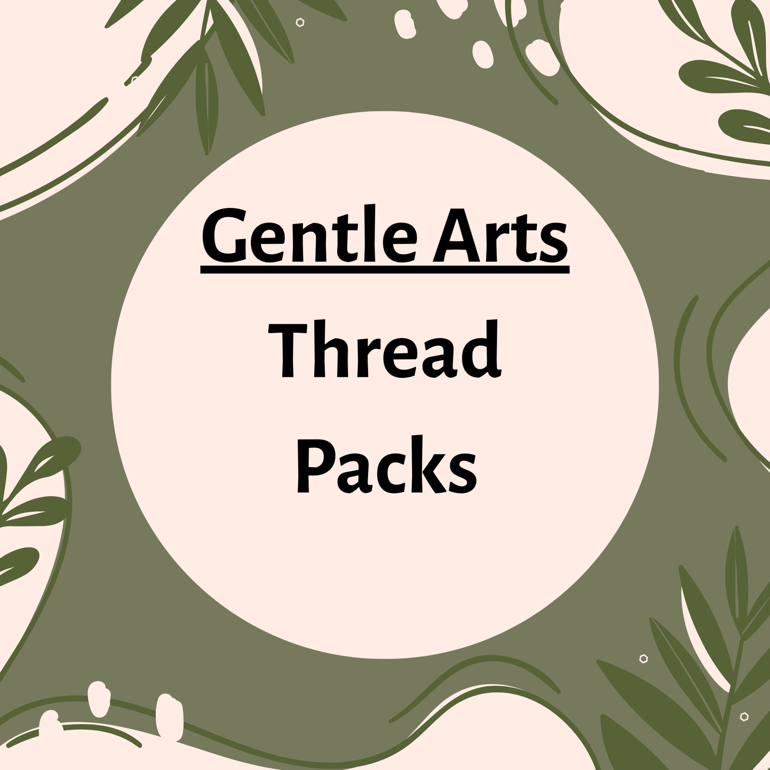 The Gentle Art: Thread Packs