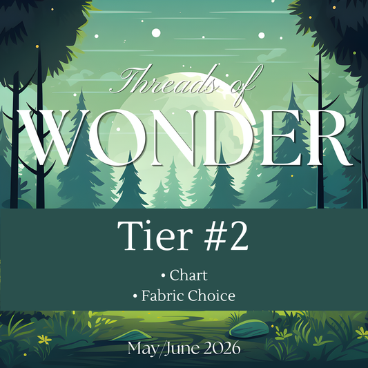 Threads of Wonder May/June: Tier #2