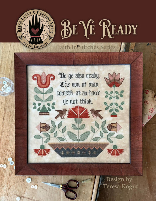 *Preorder* Be Ye Ready by Teresa Kogut