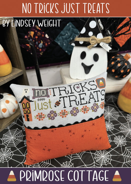 *Preorder* No Tricks just Treats by Primrose Cottage Stitches