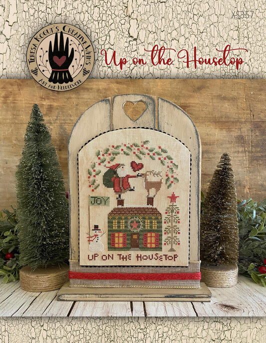 Up on the Housetop by Teresa Kogut