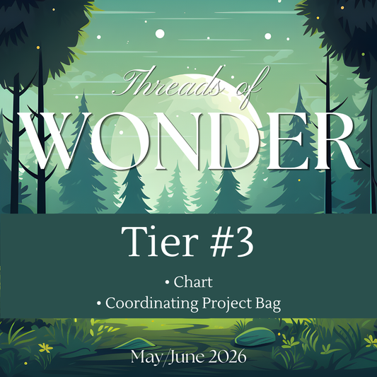 Threads of Wonder May/June: Tier #3