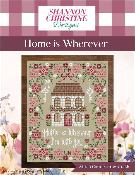 *Preorder* Home is Wherever by Shannon Christine Designs