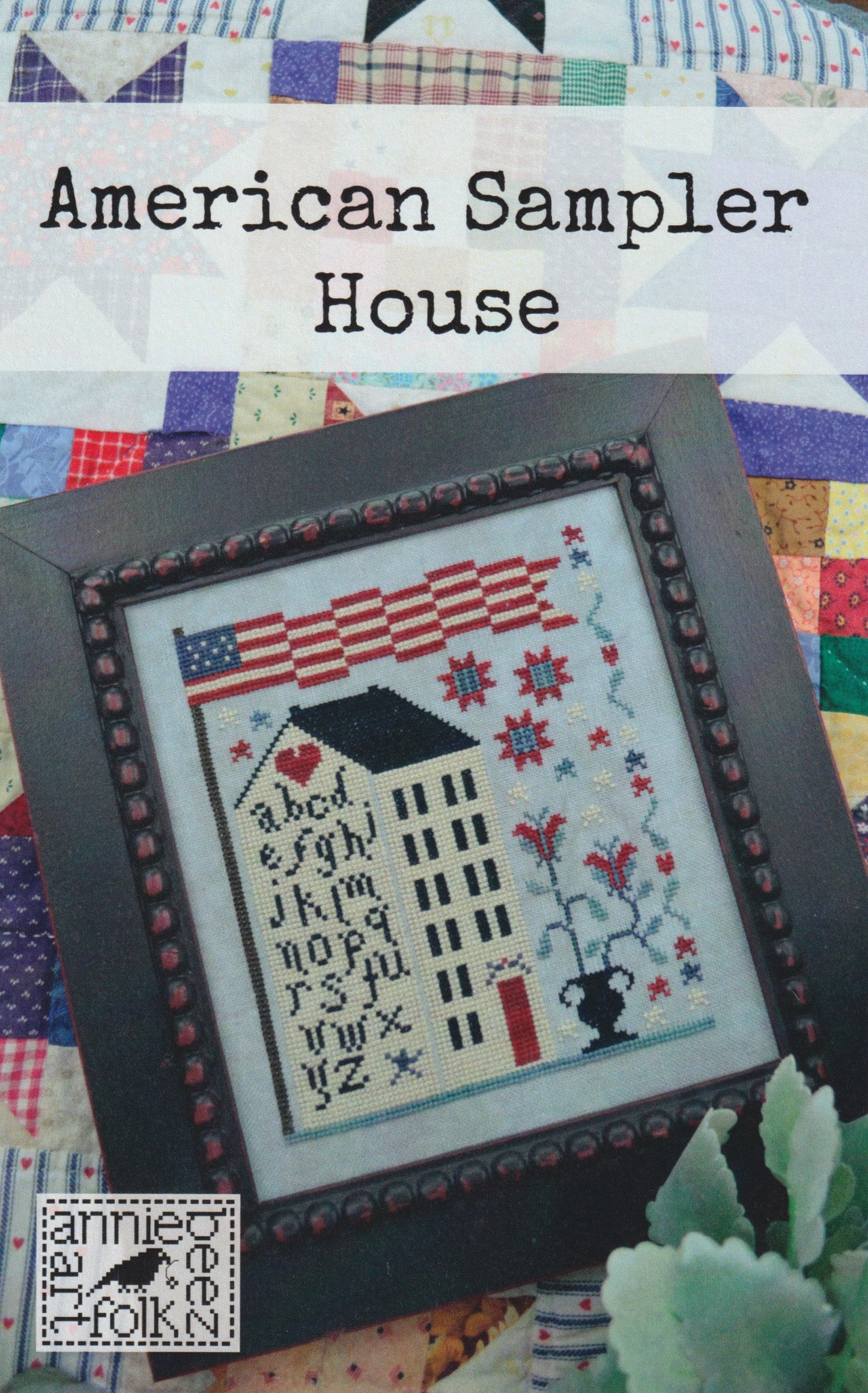 American Sampler House by Annie Beez Folk Art