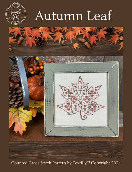 *PREORDER* Autumn Leaf by Textilly Crafts for Needlework Marketplace