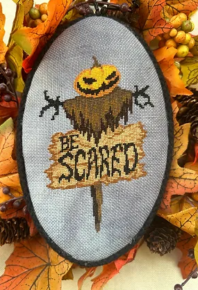 *PREORDER* Be Scared by Keslyns for Needlework Marketplace