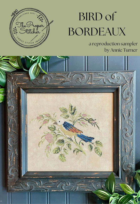 ✩Preorder✩ Bird of Bordeaux A Reproduction Sampler by The Proper Stitcher
