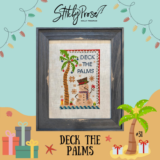 *PREORDER* Deck The Palms by Stitchy Prose for Needlework Marketplace