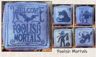 *PREORDER* Foolish Mortals by Keslyns for Needlework Marketplace