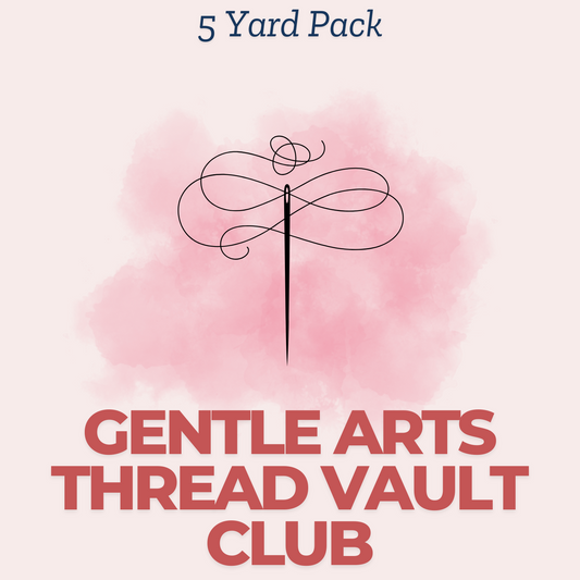 Gentle Arts 5-Yard Pack (Thread Vault Monthly Subscription)