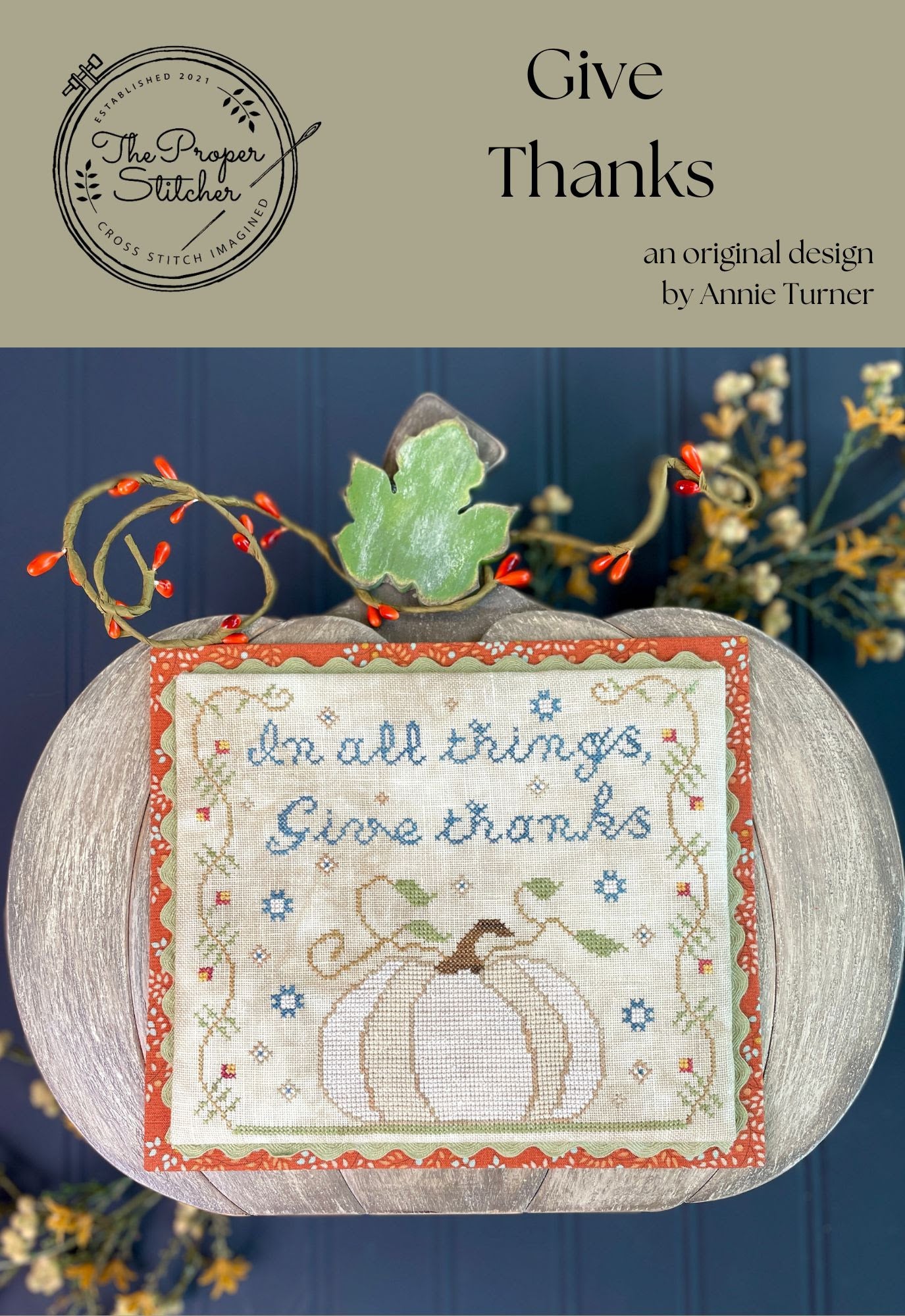 *PREORDER* Give Thanks by The Proper Stitcher for Needlework Marketplace