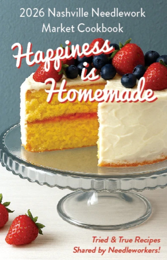 *Nashville Market 26' Preorder* Happiness is Homemade 2026 Nashville Needlework Market Cookbook-Cross Stitch-Yarn Tree-Millennial Fabrics