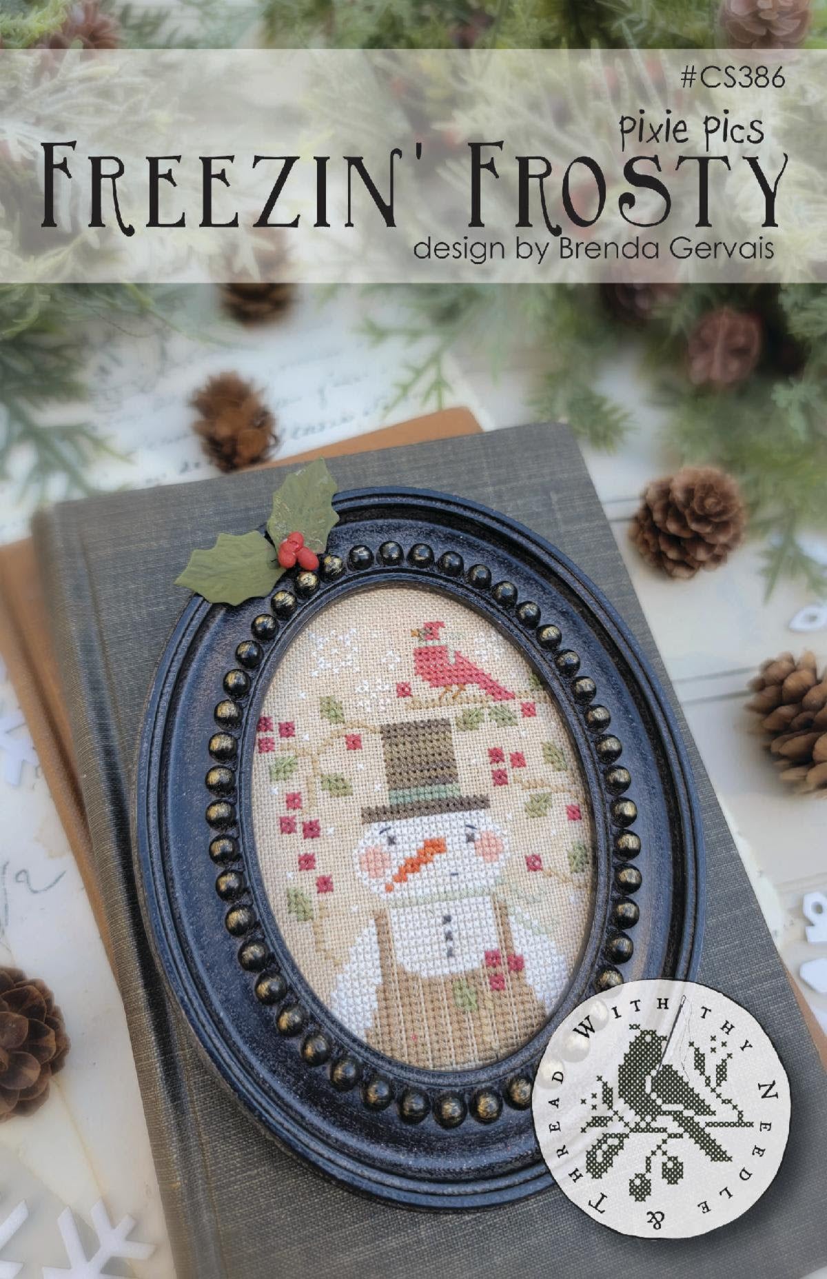 Freezin' Frosty by Brenda Gervais (With Thy Needle and Thread)