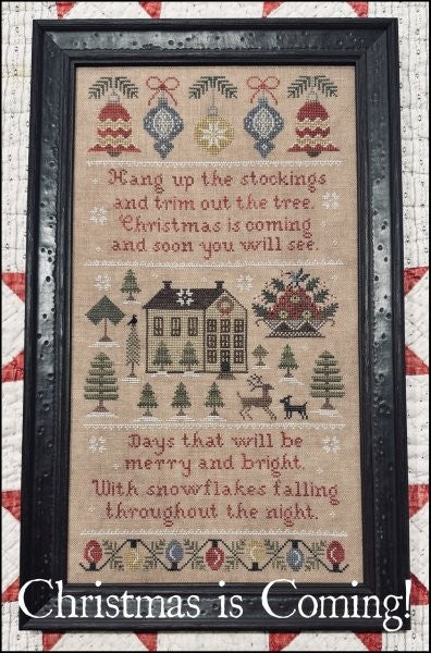 *Preorder* Christmas is Coming Sampler by The Scarlett House