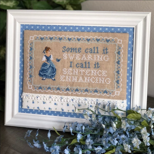 *PREORDER* Sentence Enhancing from Dirty Annie for Needlework Marketplace