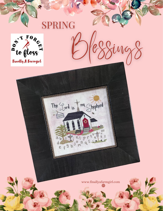 *PREORDER* Spring Blessings by Finally a Farmgirl for Needlework Marketplace