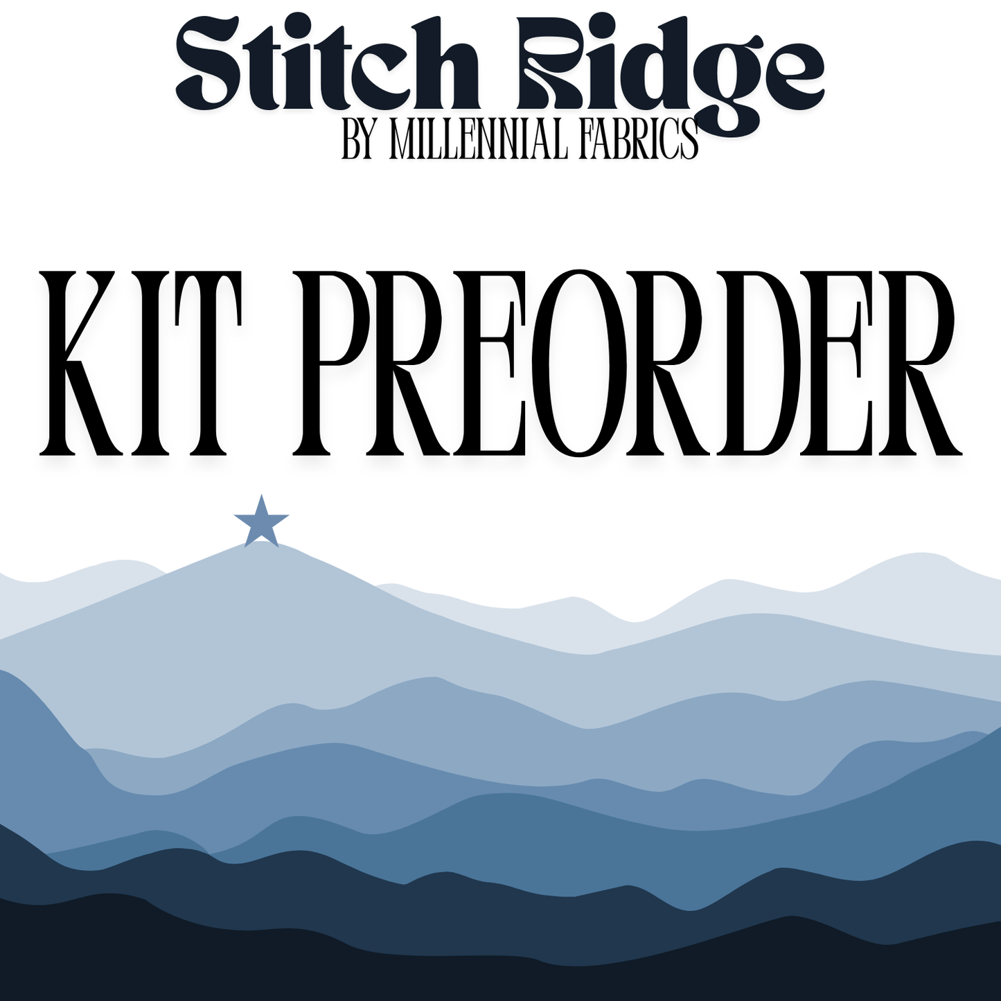 Kit Preorder for Stitch Ridge 2026