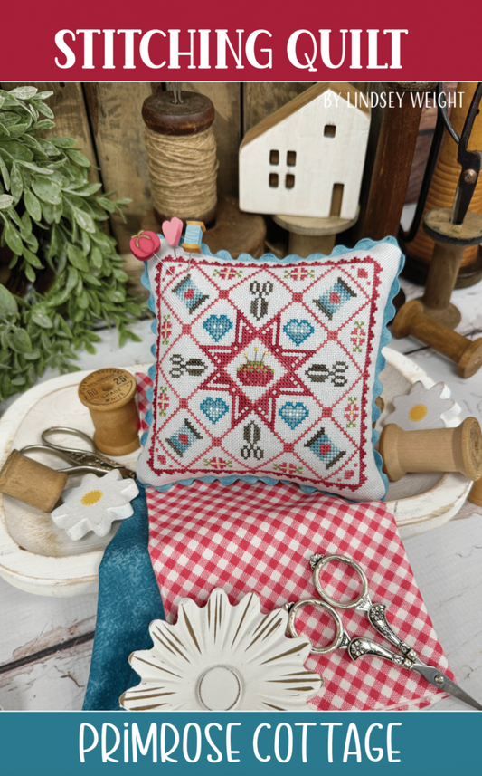 Stitching Quilt by Primrose Cottage Stitches
