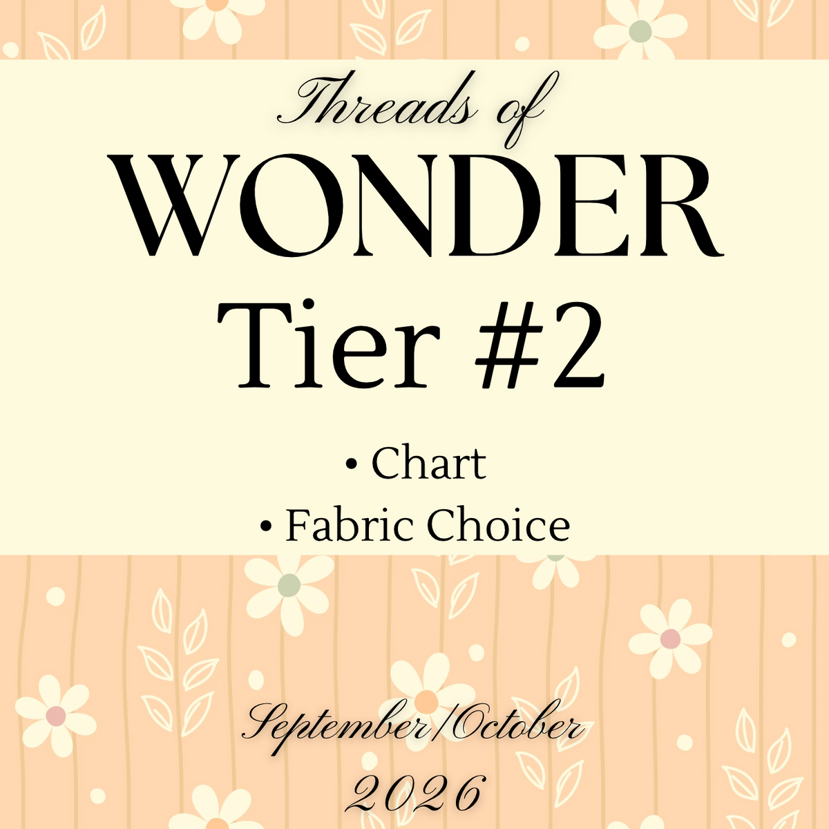 *Preorder* Threads of Wonder September/October: Tier #2