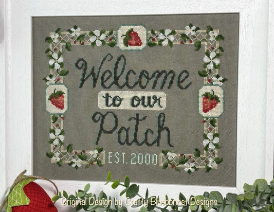 *PREORDER* Welcome to our Patch by Crafty Bluebonnet Designs for Needlework Marketplace