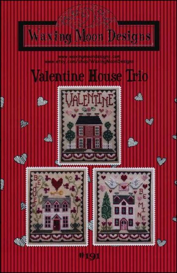 Valentine House Trio by Waxing Moon Designs