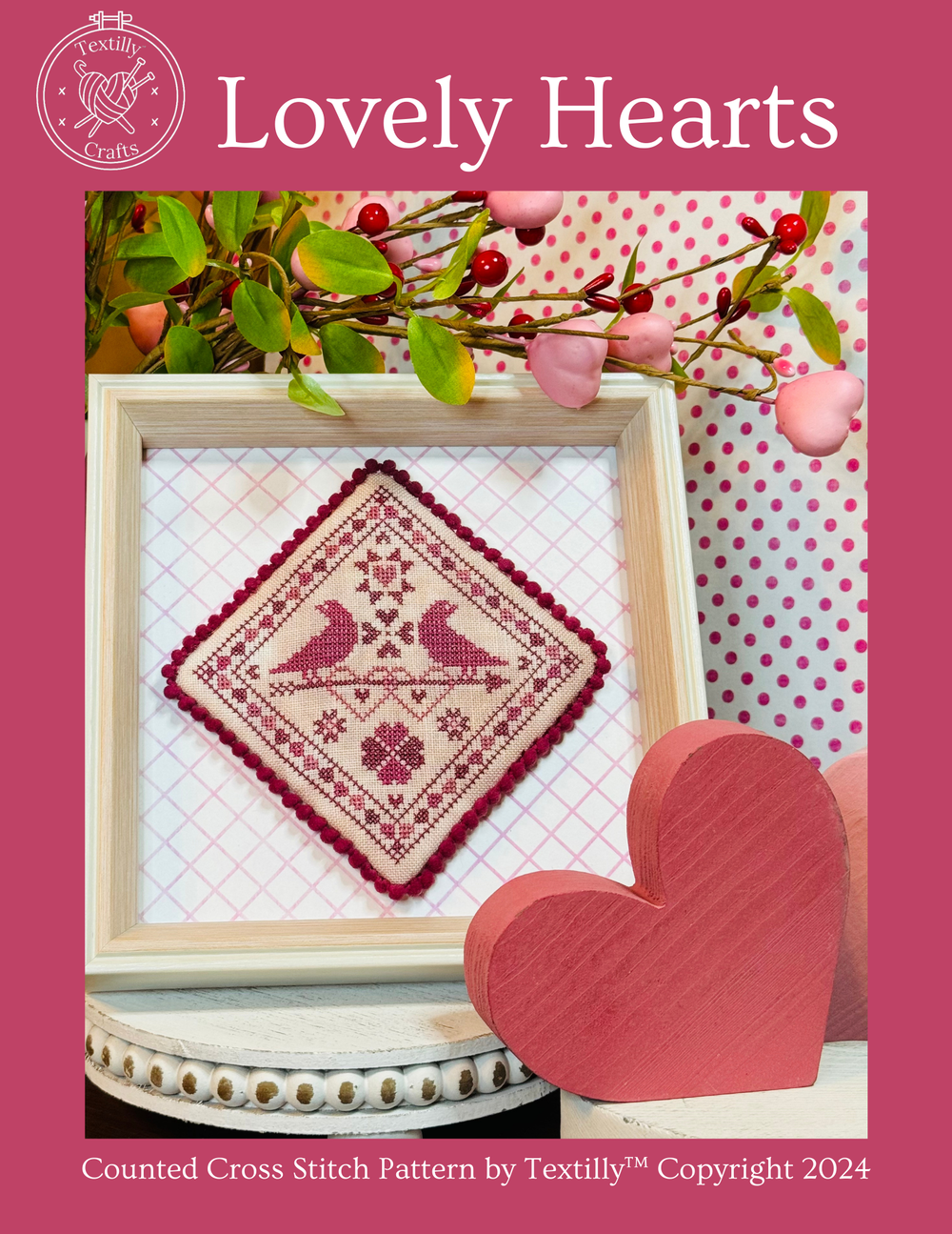 *PREORDER* Lovely Hearts by Textilly Crafts for Needlework Marketplace