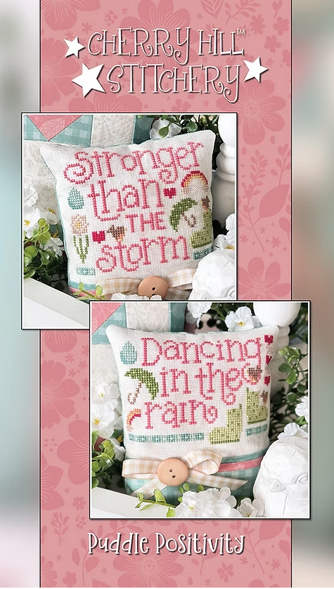 ✩Preorder✩ Puddle Positivity by Cherry Hill Stitchery