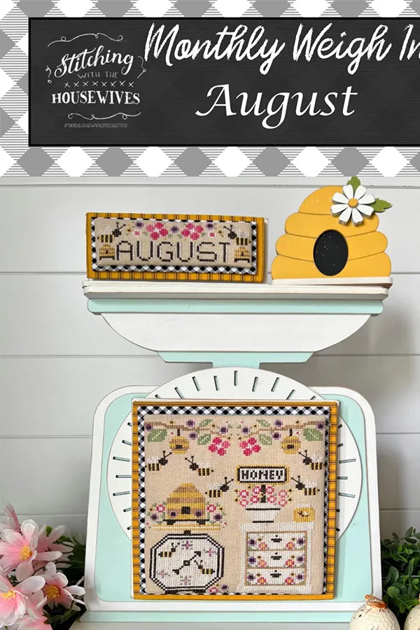 Monthly Weigh In- August by Stitching with the Housewives