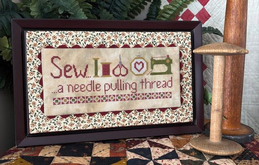 Sew... A Needle Pulling Thread by Darlene D'Eon