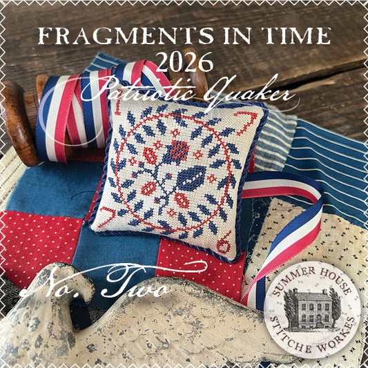Fragments in Time 2026: Patriotic Quaker #2 by Summer House Stitche Workes