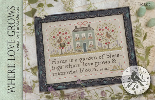 Where Love Grows by Brenda Gervais