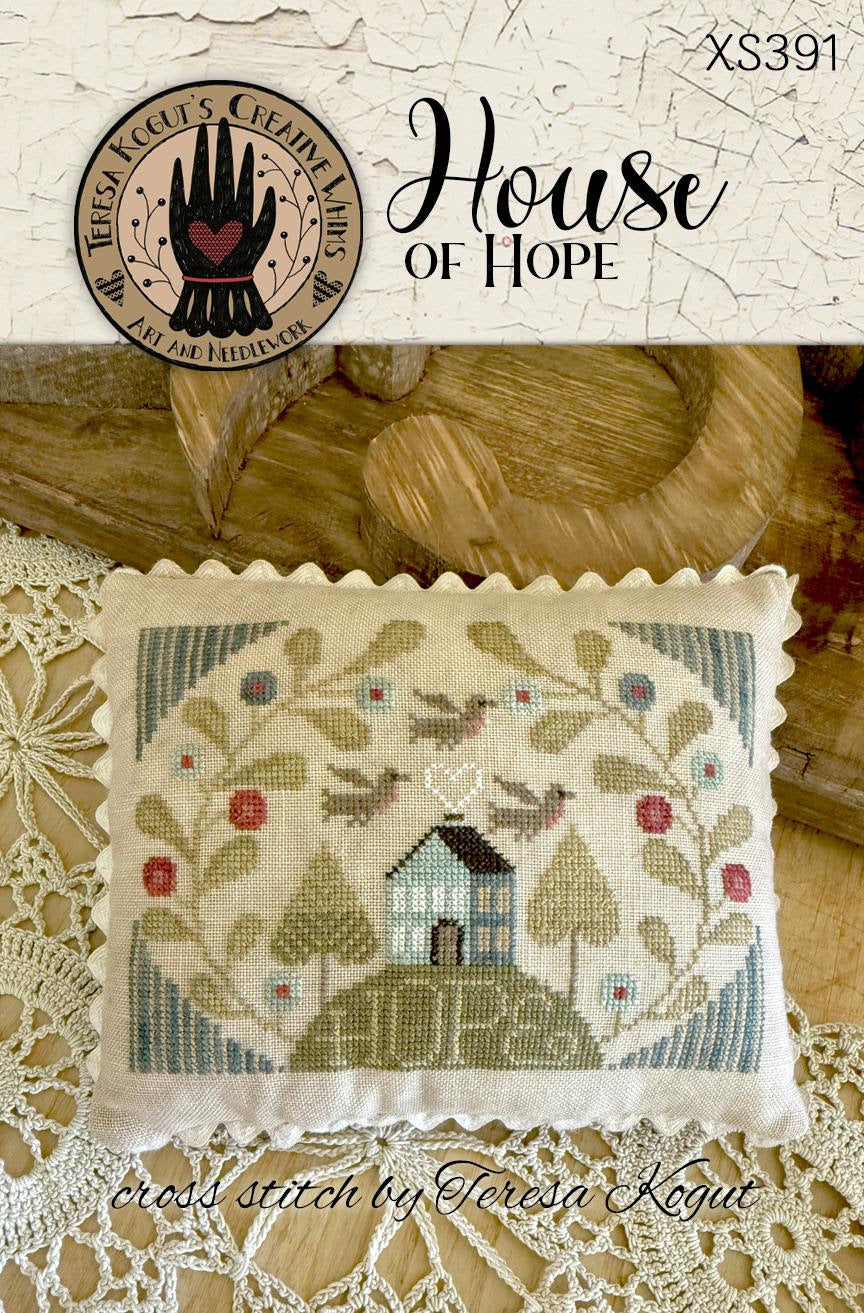 House of Hope by Teresa Kogut