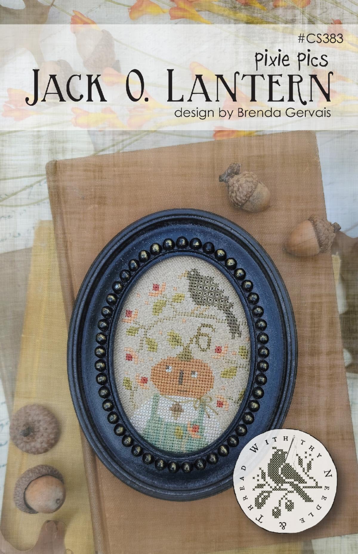 *Preorder* Jack O. Lantern by Brenda Gervais (With Thy Needle and Thread)