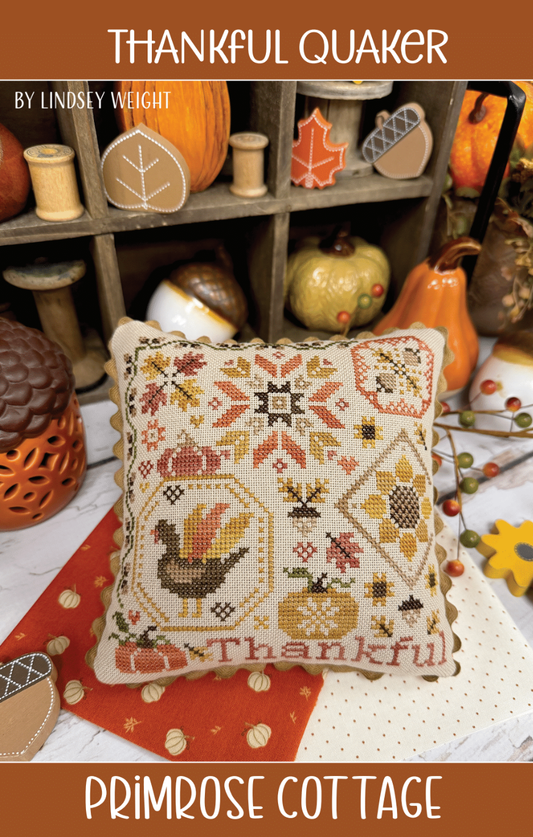 *Preorder* Thankful Quaker by Primrose Cottage Stitches