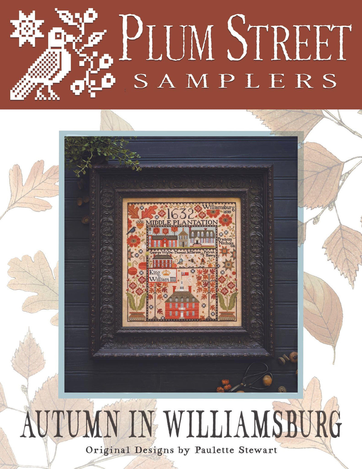 *Preorder* Autumn in Williamsburg by Plum Street Samplers