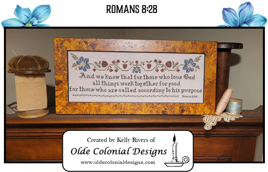 Romans 8:28 by Olde Colonial Designs
