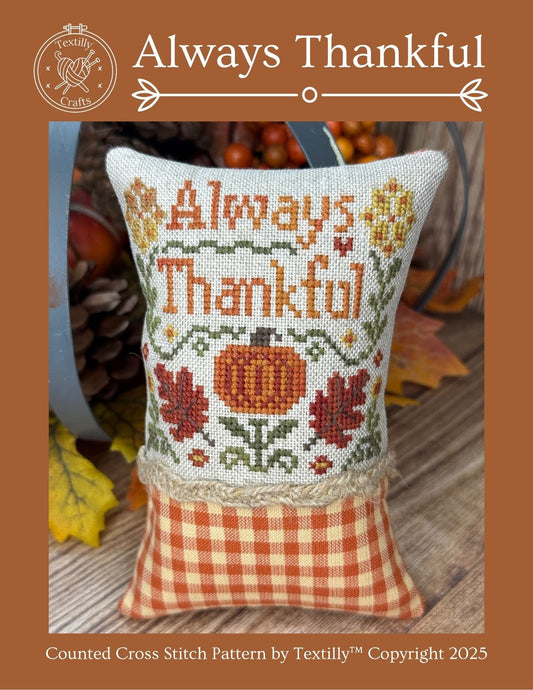✩October 25' Preorder✩ Always Thankful by Textilly Crafts